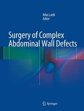 Surgery of Complex Abdominal Wall Defects, Ri...