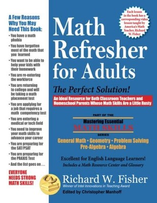 Math Refresher for Adults: The Perfect Solution (Mastering Buch Math Essentials