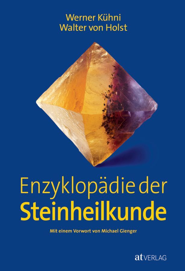 Thumbnail - Walter Von Holst; Werner Kühni / Enzyklopädie Der Steinheilkunde