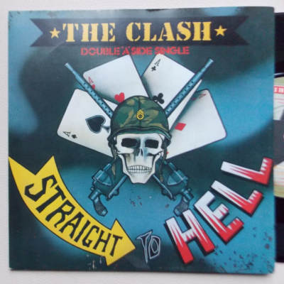 THE CLASH STRAIGHT TO HELL /SHOULD I STAY DOUBLE A SIDE SINGLE