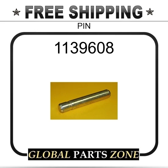 1139608 - PIN 6I6608 for Caterpillar (CAT) | eBay