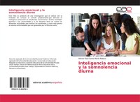 Inteligencia Emocional Y La Somnolencia Diurna HéCtor RaúL Santa MaríA Relaiza