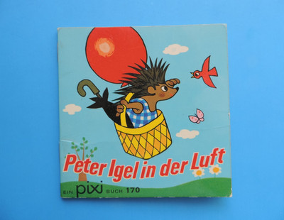 Pixi Buch alt - Nr. 170 Peter Igel in der Luft -  Aufl. 1971
