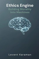 Levent Karaman | Ethics Engine | Taschenbuch | Englisch (2026) | Mindful Pages