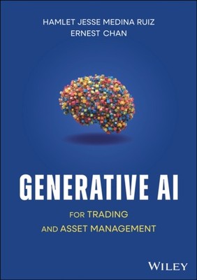 Generative AI for Trading and Asset Management Chan Hardback John Wiley & Sons