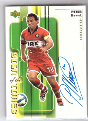 2000 Upper Deck MLS Sign of the Times Auto Piotr Peter Nowak #PN Chicago Fire