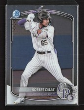 2025 Bowman #BCP-40 Robert Calaz Chrome Prospects