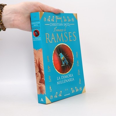 Il romanzo di Ramses 2: La dimora millenaria  |  Christian Jacq