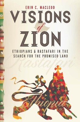 Erin C. MacLeod Visions of Zion (Hardback)