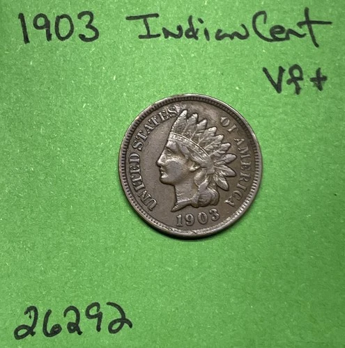 1903 Indian Head Cent / Penny 1c Vf Very Fine