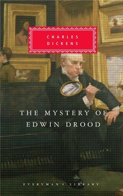 The Mystery of Edwin Drood (Everyman's Library)