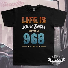 Life is 100% Better with a 968 T-Shirt • Original Fresh Designs