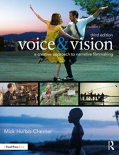Voice and Vision : A Creative Approach to Nar...
