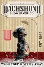 Dachshund Dog Sign Aluminum Sign 8x12 Size Funny Shower Gel Home Decor