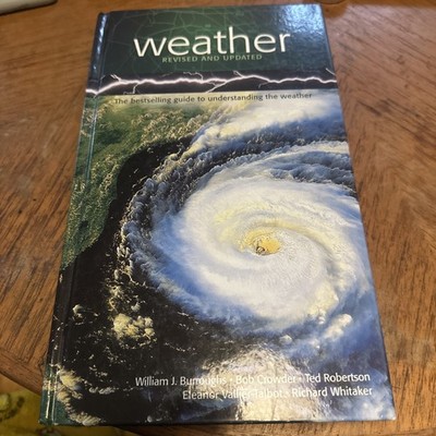 Weather Revised Updated Hardcover Book Understanding Weather Illustrated