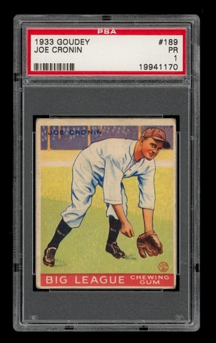 1933 Goudey Set-Break #189 Joe Cronin PSA 1 PR