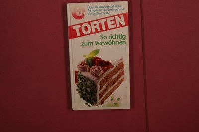 382649 TORTEN FMC Magazin Verlag GmbH So richtig zum Verwöhnen HC