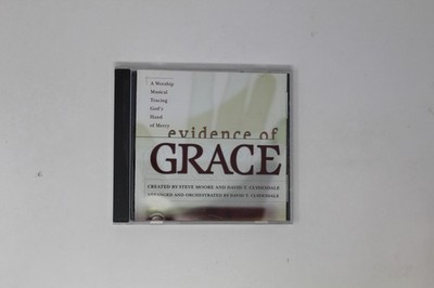 Evidence of Grace CD Steve Moore David T Clydesdale Worship Musical