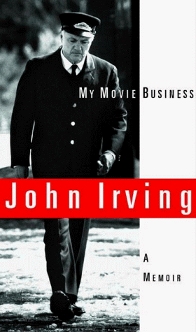 My Movie Business: A Memoir by Irving, John Book The Fast Free Shipping - Picture 1 of 2