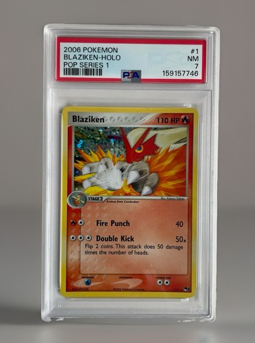 2006 POKEMON POP SERIES 1 #1 BLAZIKEN-HOLO PSA 7