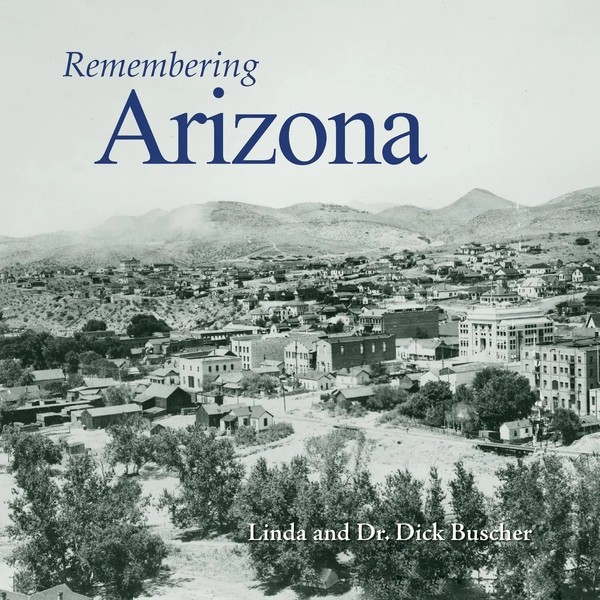 Remembering Arizona Linda Buscher Taschenbuch Kartoniert / Broschiert Englisch-image