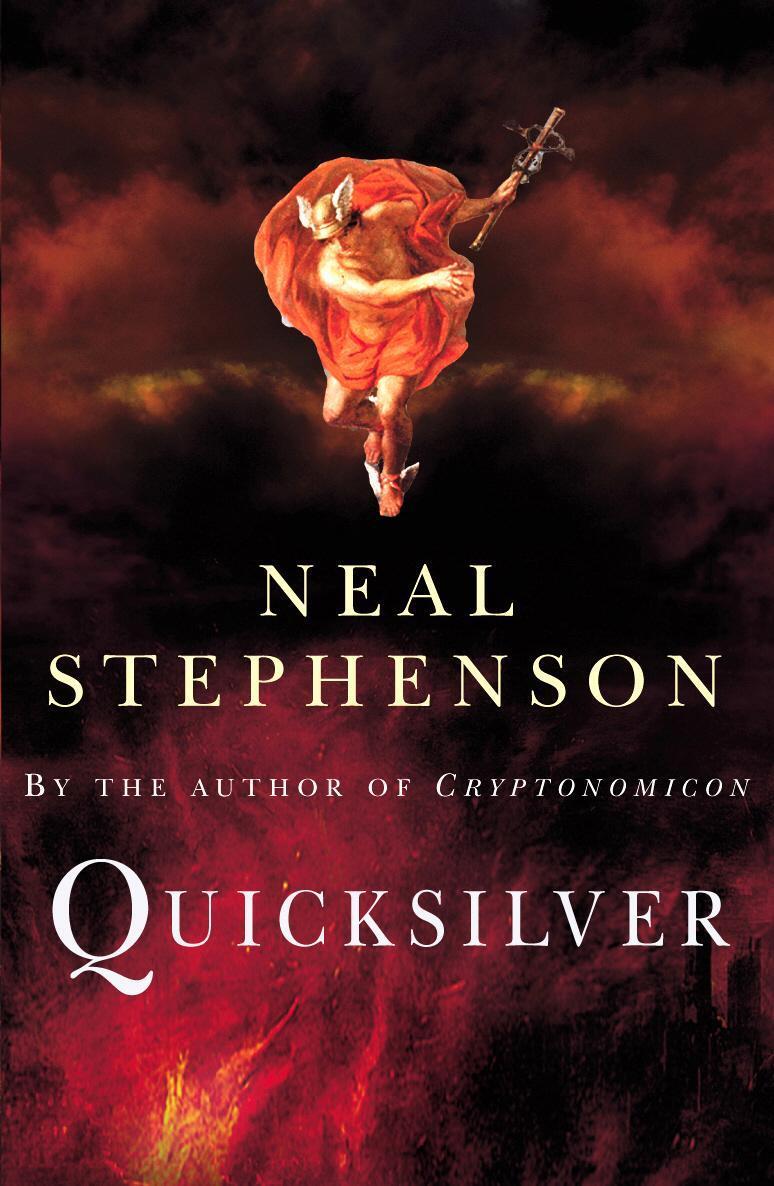 Thumbnail - Quicksilver, Neal Stephenson