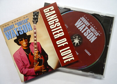 Johnny Guitar Watson The Best Of Gangster Of Love CD