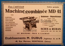 COMBINE MACHINE A BOIS SCIES ETS DUBUIS MONTREUIL  publicité 1935 advert 