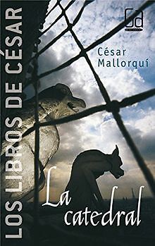 La catedral (Los libros de..., Band 2) von Mallorquí del... | Buch | Zustand gut