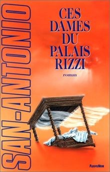 Ces dames du palais Rizzi von San-Antonio | Buch | Zustand gut