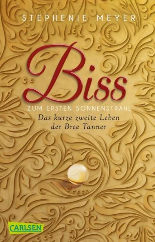 Biss zum ersten Sonnenstrahl (Bella und Edward ) Stephenie Meyer