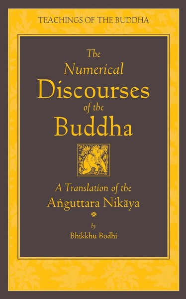 Bhikkhu Bodhi | The Numerical Discourses Of The Buddha | Buch | Englisch (2012)-image