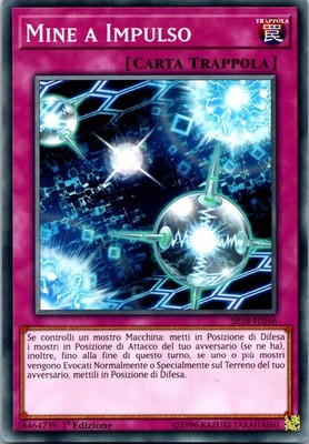 Italian Pulse Mines (Mine a Impulso) SP18-IT046 1st Edition NM Yu-Gi-Oh