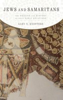 Gary N. Knoppers | Jews And Samaritans | Buch | Englisch (2013) | Gebunden