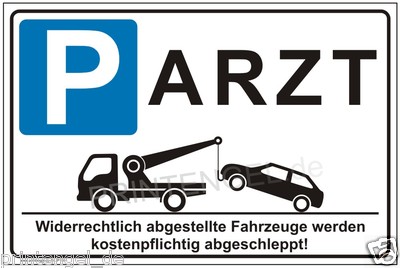 Arzt Schild Parkverbot Parken nur für Arzt Privatparkplatz Warnschild P159+