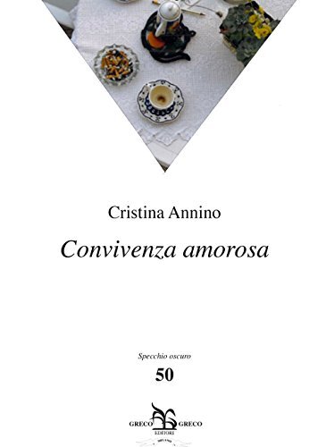 9788879807685 Connivenza amorosa - Cristina Annino