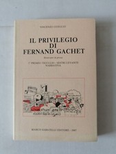Vincenzo Gueglio "Il privilegio di Ferdinand Gachet"