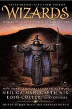Wizards: Magical Tales From the Masters of Modern Fantasy - Hardcover - GOOD