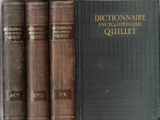 Dictionnaire encyclopédique Quillet 1934 3 premiers tomes A à F-K BE complets