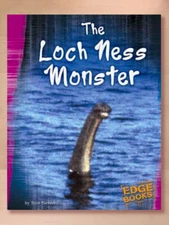 The Unexplained Ser.: The Loch Ness Monster by Terri Sievert (2004, Hardcover)