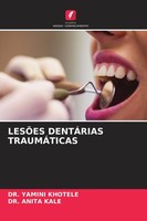 LesÕEs DentÁRias TraumÁTicas Yamini Khotele