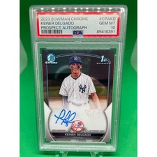 2023 Bowman Chrome Keiner Delgado 1st Auto PSA 10 New York Yankees