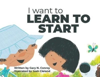 Gary Conroy I Want to Learn to Start (Paperback) (UK IMPORT)