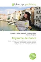 Frederic P. Miller (U. A.) | Royaume De Galice | Taschenbuch | FranzöSisch