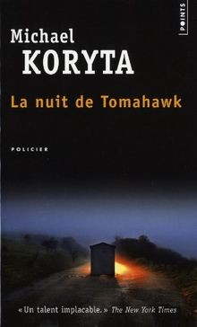 La nuit de Tomahawk von Michael Koryta | Buch | Zustand gut