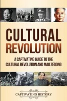 Cultural Revolution | Captivating History | Taschenbuch | Englisch | 2020