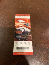 August 24, 2013 Rams At Broncos Ticket ? Peyton Manning 234 Yards