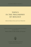 Marjorie Grene (U. A.) | Topics in the Philosophy Of Biology | Taschenbuch