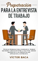 VíCtor Baca | PreparacióN Para La Entrevista De Trabajo | Buch | Spanisch (2020)
