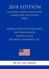 Modification Of Interchange And Transmission Loading Relief Reliability Sta...